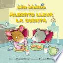 libro Alberto Lleva La Cuenta (albert Keeps Score): Comparar Numeros (comparing Numbers)