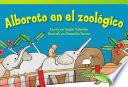 libro Alboroto En El Zoológico (zoo Hullabaloo)