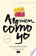 libro Alguien Como Yo (mi Elección 3)