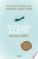 libro Algunas Cosas Que Deberías Saber Sobre La Sociedad Juliette