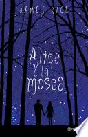 libro Alice Y La Mosca