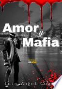 libro Amor Y Mafia