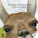libro Animales Chilenos Con Cuento