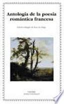 libro Antología De La Poesía Romántica Francesa