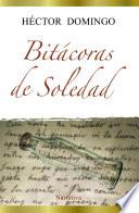 libro Bitácoras De Soledad (tapa Blanda 6x9)