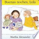 libro Buenas Noches, Lola