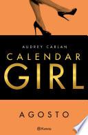 libro Calendar Girl. Agosto (edición Mexicana)