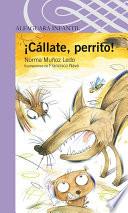 libro ¡cállate Perrito!