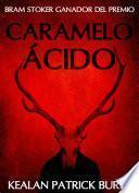 libro Caramelo Ácido