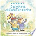 libro Carlos Y Sus Gorras Chi Adas (corky Cub S Crazy Caps)