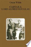 libro Cartas A Lord Alfred Douglas   Espanol