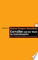 libro Carvalho Und Der Mord Im Zentralkomitee