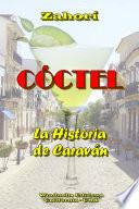libro CÓctel   La Historia De Caraván