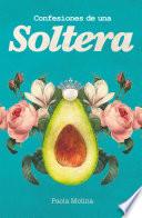 libro Confesiones De Una Soltera