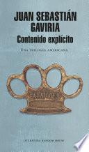 libro Contenido Explícito. Una Trilogía Americana