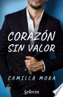 libro Corazón Sin Valor (selección Rnr)