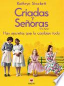 libro Criadas Y Señoras