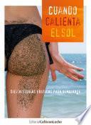 libro Cuando Calienta El Sol