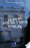 libro Cuando Los Muertos Hablan