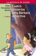 libro Cuatro Misterios Para Bárbara Detective