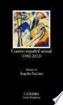 libro Cuento Español Actual (1992 2012)