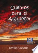 libro Cuentos Para El Atardecer