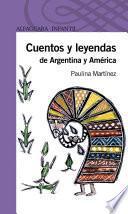 libro Cuentos Y Leyendas De Argentina Y América