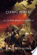 libro Cuerpo Mortal