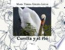 libro Currita Y El Río