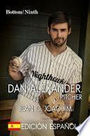 libro Dan Alexander, Pitcher (edición Española)