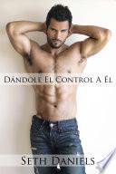 libro Dándole El Control A Él