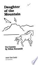 libro Daughter Of The Mountain/un Cuento