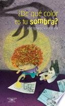 libro ¿de Qué Color Es Tu Sombra?