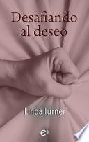 libro Desafiando Al Deseo