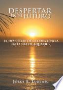 libro Despertar En El Futuro