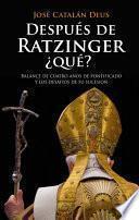 libro Después De Ratzinger Qué