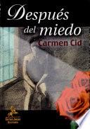 libro Después Del Miedo