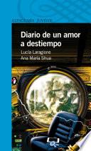 libro Diario De Un Amor A Destiempo