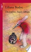 libro Diciembre, Súper Álbum