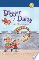 libro Digger Y Daisy Van Al Zoológico (digger And Daisy Go To The Zoo)