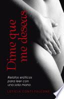 libro Dime Que Me Deseas