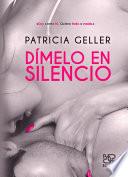 libro Dímelo En Silencio