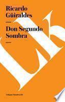 libro Don Segundo Sombra