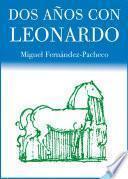 libro Dos Años Con Leonardo