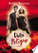 libro Dulce Peligro