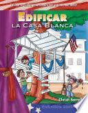 libro Edificar La Casa Blanca