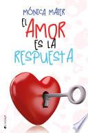 libro El Amor Es La Respuesta