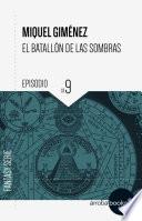 libro El Batallón De Las Sombras Ix: Pacto Infernal