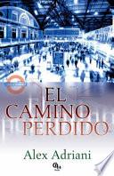 libro El Camino Perdido