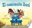 libro El Camioncito Azul (little Blue Truck, Spanish Edition)